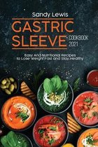 Gastric Sleeve Cookbook 2021