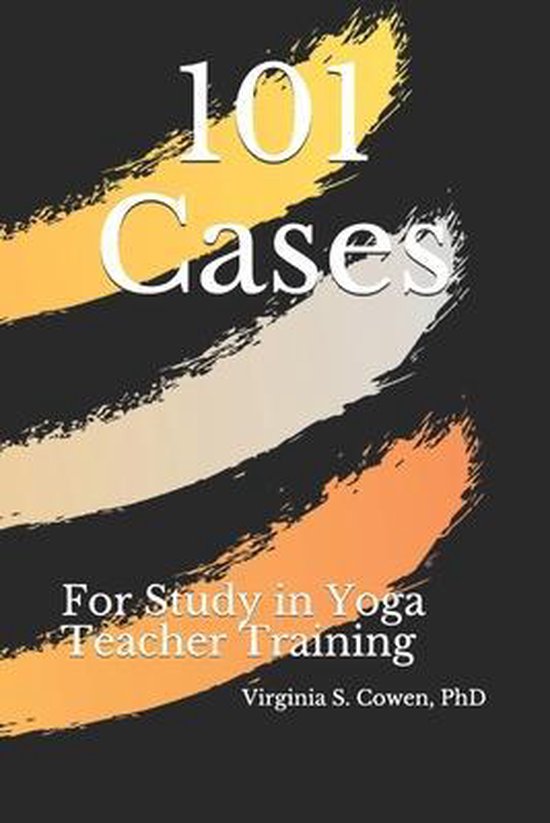 101 Cases for Study in Yoga Teacher Training - cover