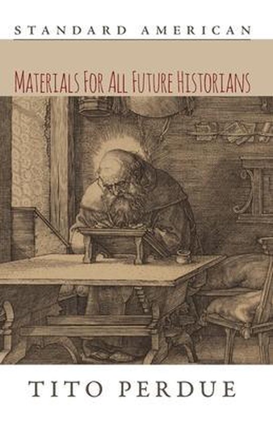 Materials for All Future Historians - cover