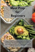 Meal Prep for Beginners