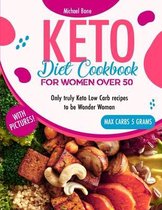 Keto Diet Cookbook For Women Over 50 Vip Edition