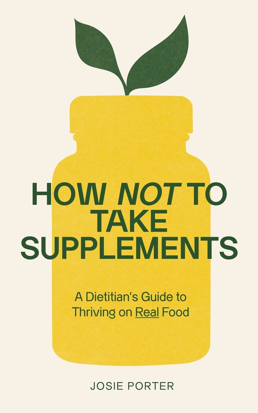 How Not to Take Supplements - cover