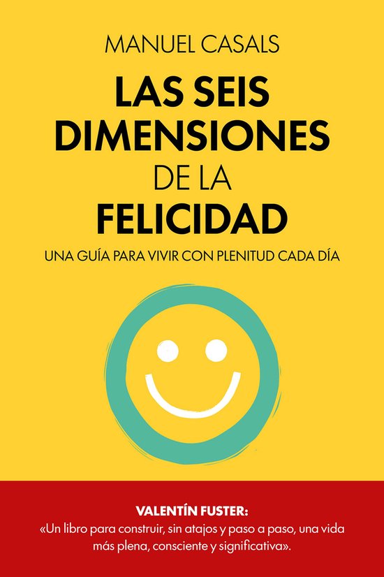 Las seis dimensiones de la felicidad - cover