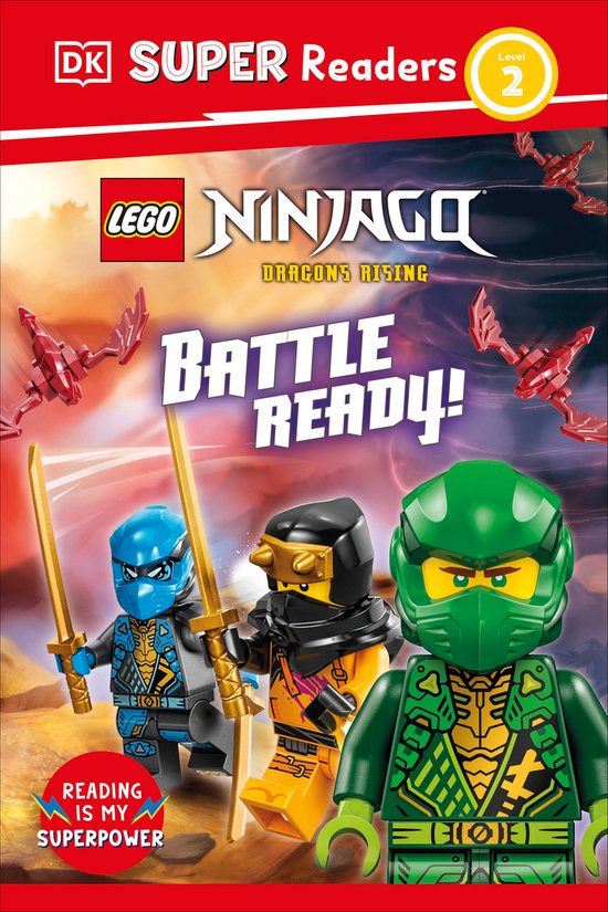 DK Super Readers- DK Super Readers Level 2 LEGO NINJAGO Dragons Rising Battle Ready!
