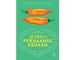 Landenbijbels 14 - De bijbel van de Peruaanse keuken