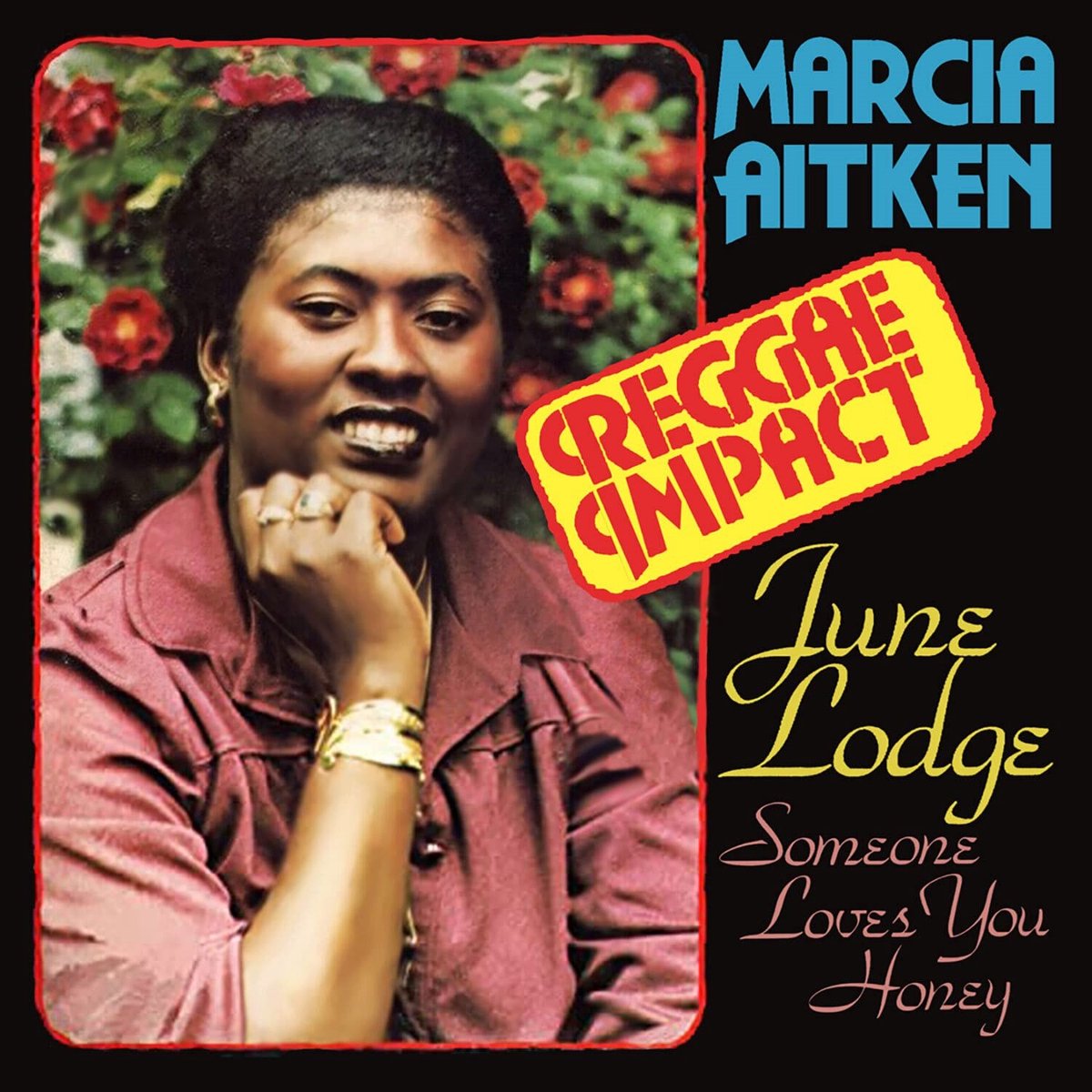 Reggae Impact/Someone Loves You Honey