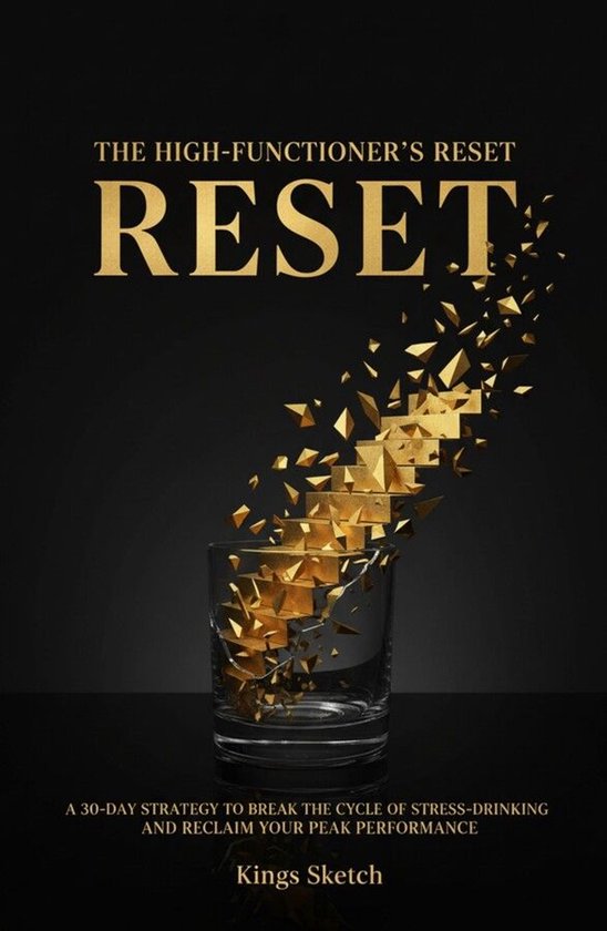 The High-Functioner’s Reset - cover