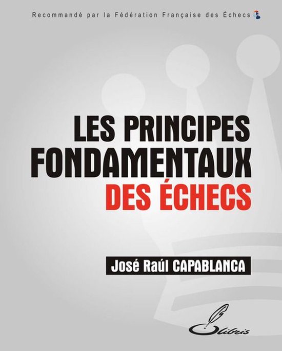 Les principes fondamentaux des échecs - cover