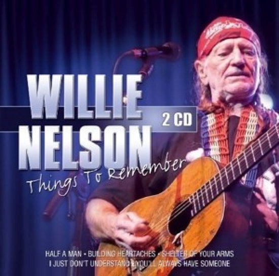 Willie Nelson - Things To Remember (2 CD)