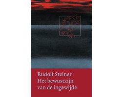 Omslag van Werken en voordrachten Kernpunten van de antroposofie/Mens- en wereldbeeld  -   Het bewustzijn van de ingewijde