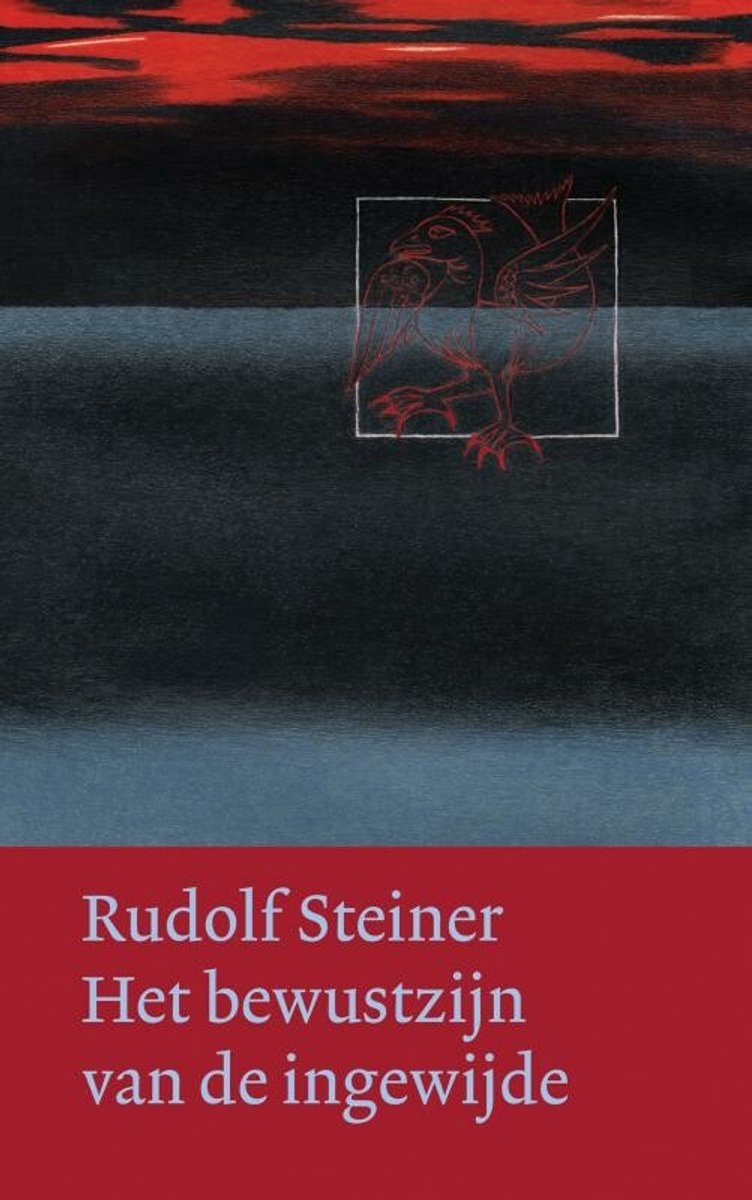 Omslag van Werken en voordrachten Kernpunten van de antroposofie/Mens- en wereldbeeld - Het bewustzijn van de ingewijde