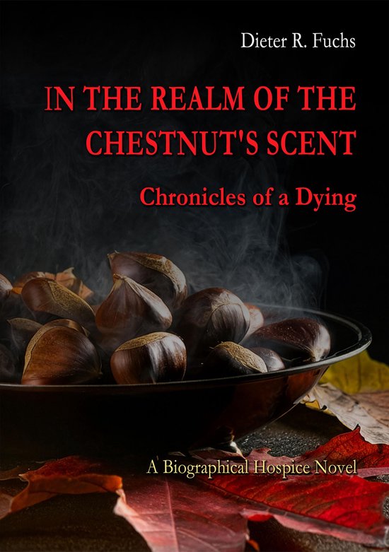 In the Realm of the Chestnut's Scent - cover