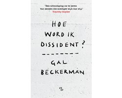Hoe word ik dissident?