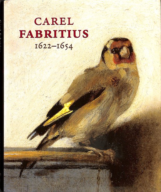 Carel Fabritius 1622-1654
