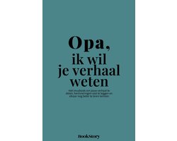Ik wil je verhaal weten 4 - Opa, ik wil je verhaal weten