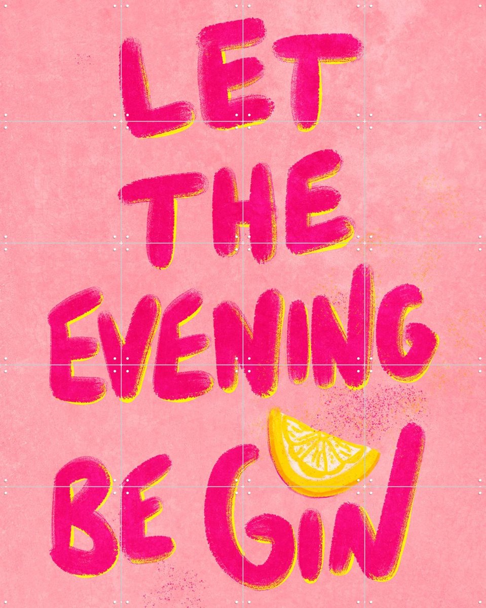 IXXI Let The Evening beGIN, Raissa Oltmanns - 80 x 100 cm - Gratis ophangtool - Grote wanddecoratie en posters - Grafisch Ontwerp, Typografie