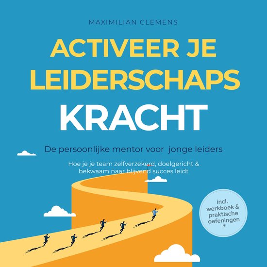 Activeer je LEIDERSCHAPSKRACHT – De persoonlijke mentor vo ... - cover