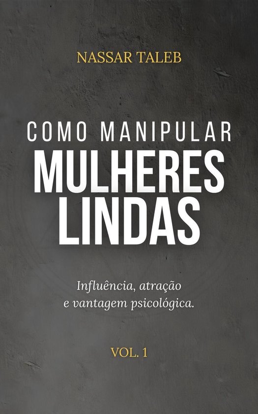 Como manipular mulheres lindas - cover