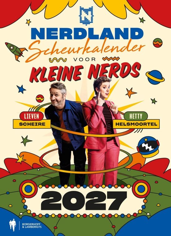 Homme et femme souriants devant "NERDLAND Scheurkalender voor kleine nerds 2027" avec "LIEVEN SCHEIRE" et "HETTY HELSMOORTEL".