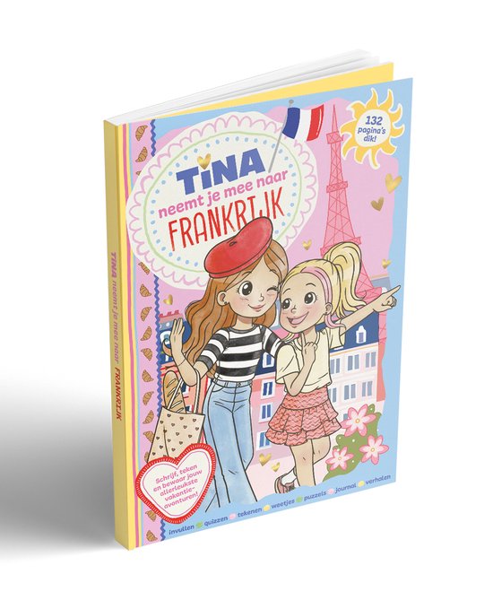 Tina neemt je mee naar Frankrijk - Vakantieboek voor Kinderen - Zomerboek voor als je naar Frankrijk op vakantie gaat - Doeboek - Vakantie - Puzzels - Tekenen - Posters - Strips - DIY - Invullen - Speelgoed Meisjes - Meiden Spullen Knutselen