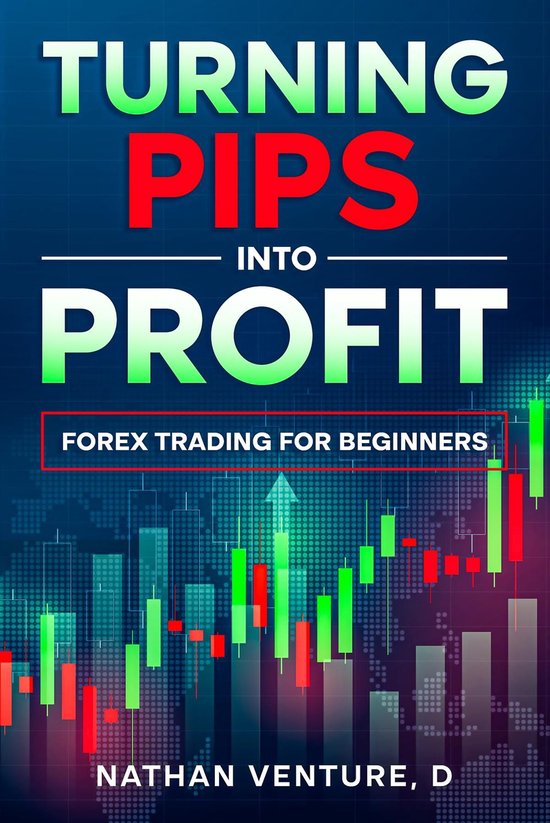 Turning Pips into Profit - cover