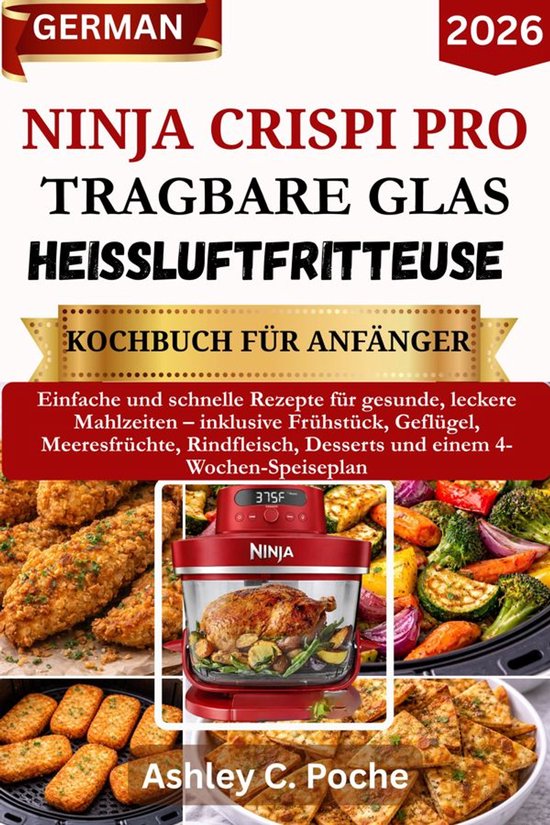 Ninja Crispi PRO Tragbare Glas-Heißluftfritteuse – Kochbu ... - cover