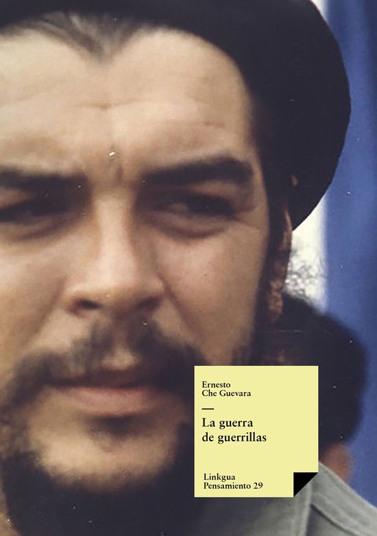 Close-up van Che Guevara met op de achtergrond de titel "La guerra de guerrillas".