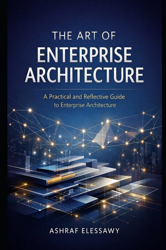 The Art of Enterprise Architecture - cover