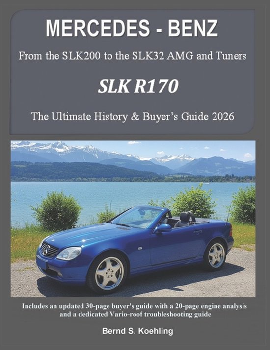 Mercedes-Benz, the Slk Models - cover