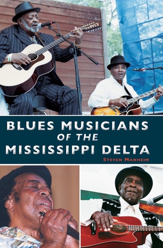 Blues Musicians of the Mississippi Delta