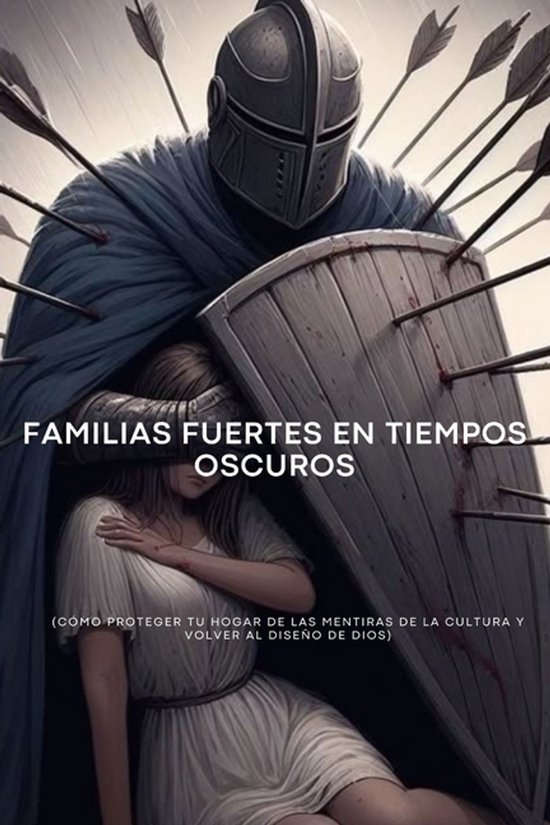 Familias Fuertes en Tiempos Oscuros - cover