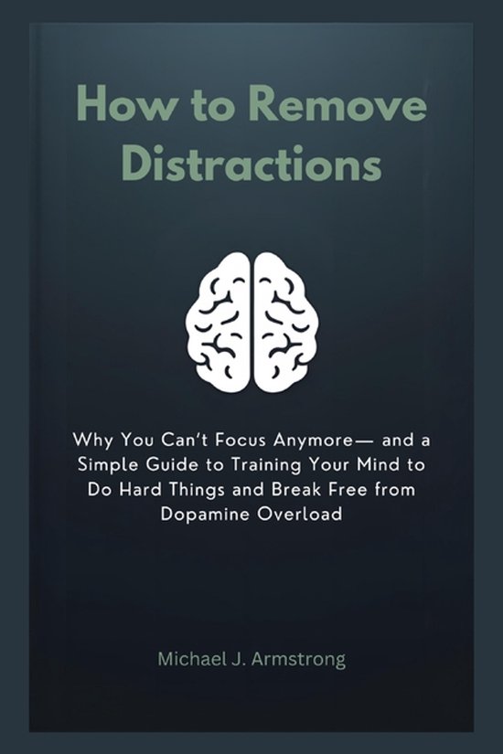 Your Mental Wellness Kit- How to Remove Distractions - cover