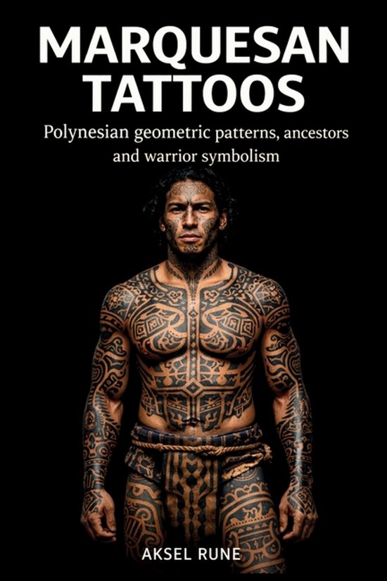 Global Tattoo Traditions- Marquesan Tattoos - cover