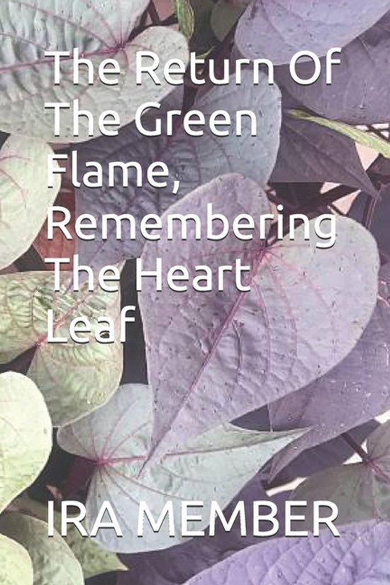 The Return Of The Green Flame, Remembering The Heart Leaf - cover