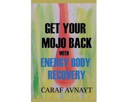 Get Your Mojo Back