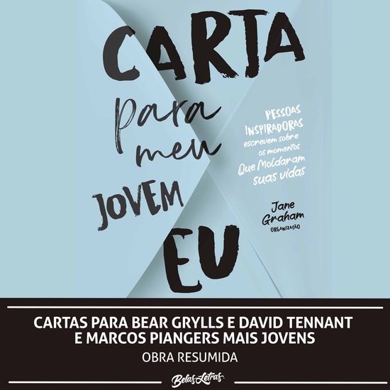 Cartas para Bear Grylls e David Tennant e Marcos Piangers ma ... - cover
