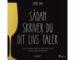Sådan skriver du dit livs taler