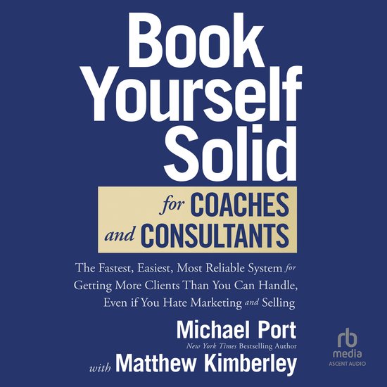 Book Yourself Solid for Coaches and Consultants - cover
