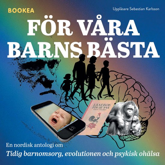 För våra barns bästa : en nordisk antologi om tidig barno ... - cover