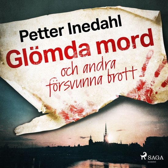 Glömda mord och andra försvunna brott - cover