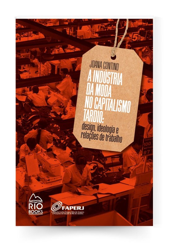 A indústria da moda no capitalismo tardio - cover