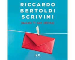 Scrivimi (magari ti amo ancora)