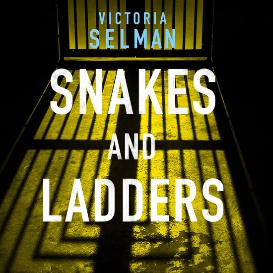Snakes and Ladders - cover