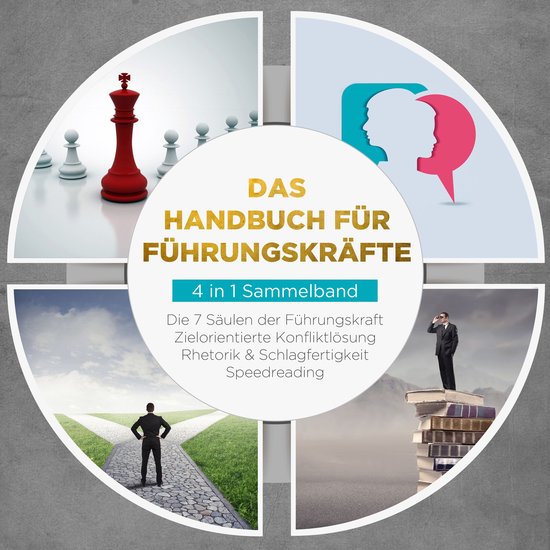 Das Handbuch für Führungskräfte - 4 in 1 Sammelband: Die  ... - cover