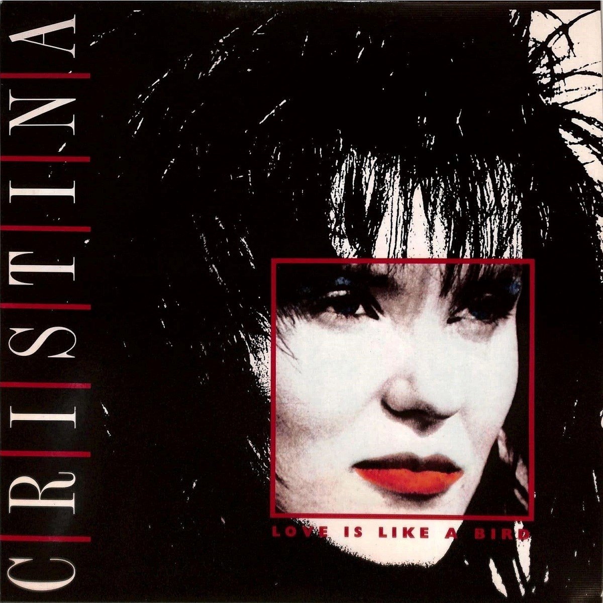 Cristina - Love Is Like A Bird