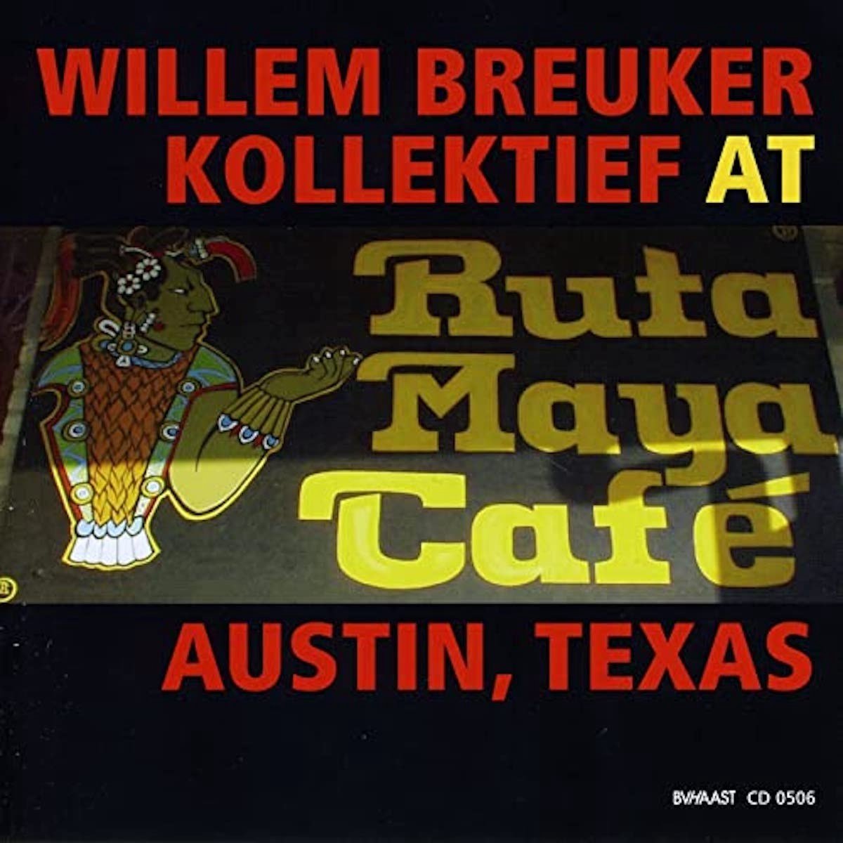Willem Breuker Kollektief At Ruta Maya Café