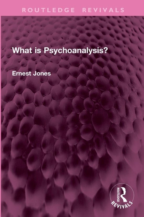 Routledge Revivals- What is Psychoanalysis? - cover