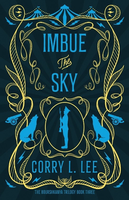 The Bourshkanya Trilogy- Imbue the Sky - cover