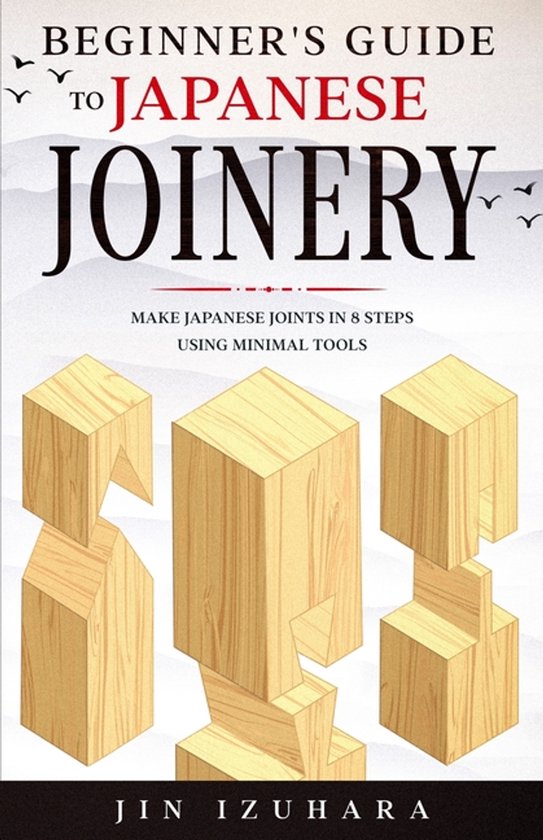 Beginner's Guide to Japanese Joinery - cover