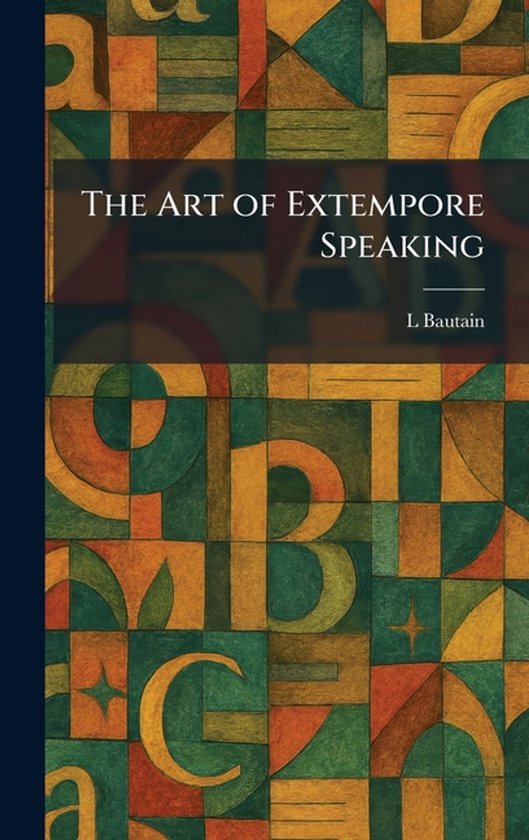 The Art of Extempore Speaking - cover
